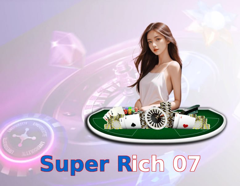 Super Rich 07